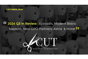 2024 Q3 In Review : Ecovadis, Modern Bistro Napkins, New GPO Partners, Astria, & More!